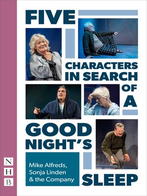 cover image of Five Characters in Search of a Good Night's Sleep (NHB Modern Plays)